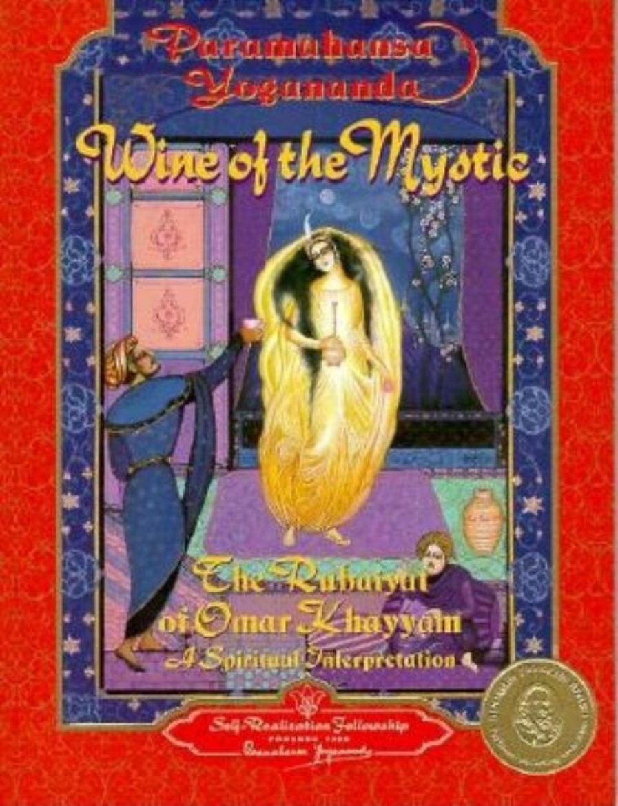 Picture of Wine Of The Mystic: The Rubaiyat Of Omar Khayyam--A Spiritua