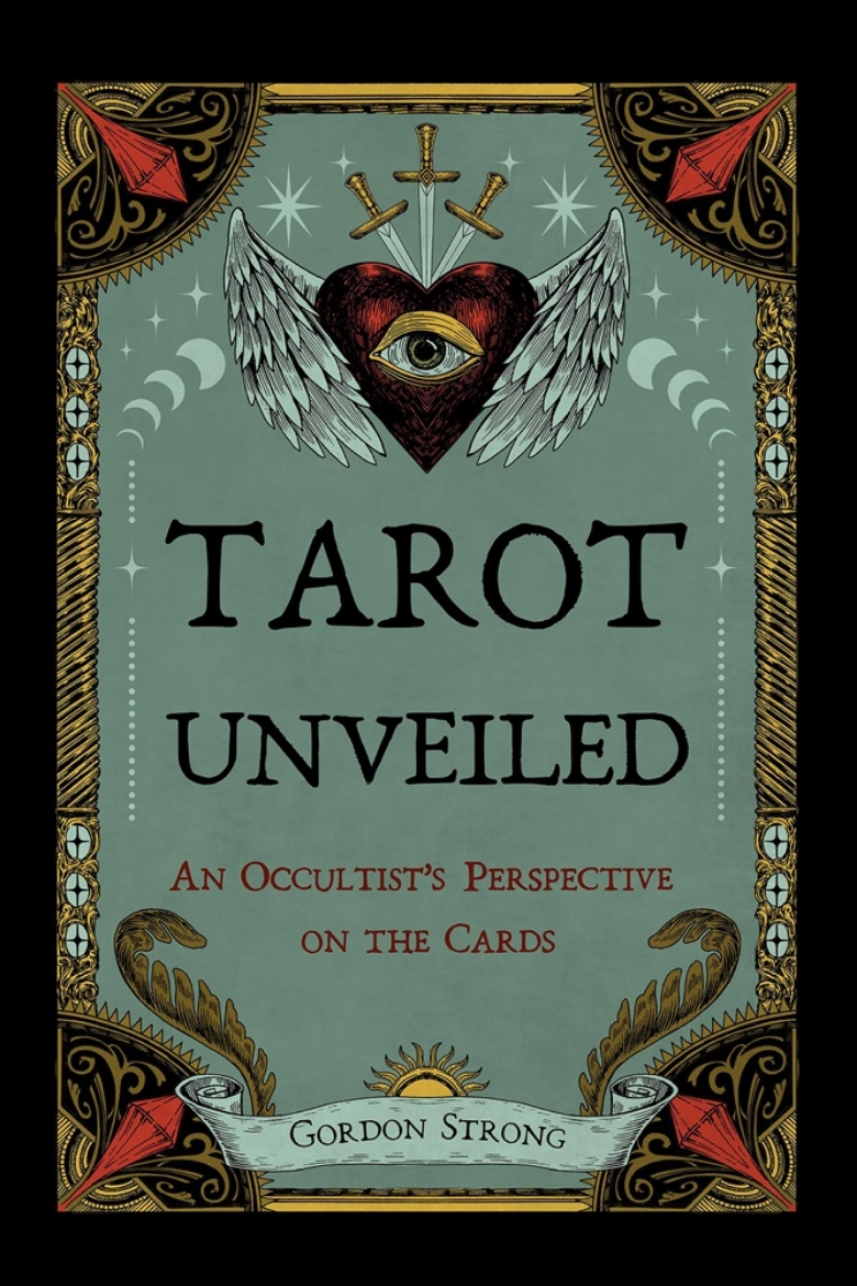 Picture of Tarot Unveiled: An Occultist's Perspective on the Cards