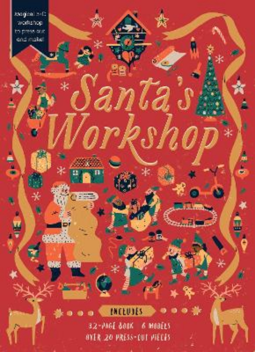 Picture of Santa's Workshop: Magical 3-D workshop to press out and make! Includes: 32-page book, 6 models, over 20 press-out pieces