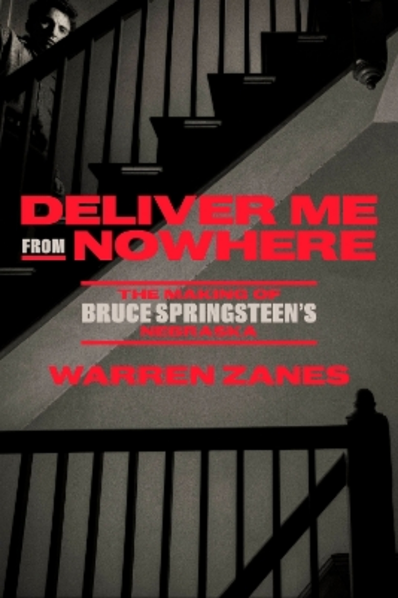 Picture of Deliver Me from Nowhere: The Making of Bruce Springsteen's Nebraska