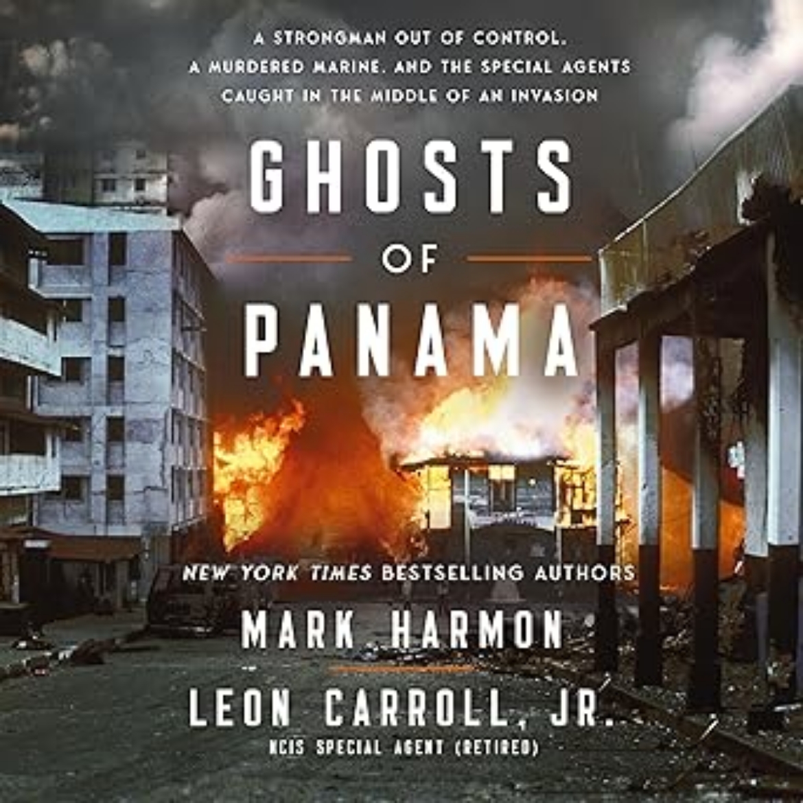 Picture of Ghosts of Panama: A Strongman Out of Control, A Murdered Marine, and the Special Agents Caught in the Middle of an Invasion