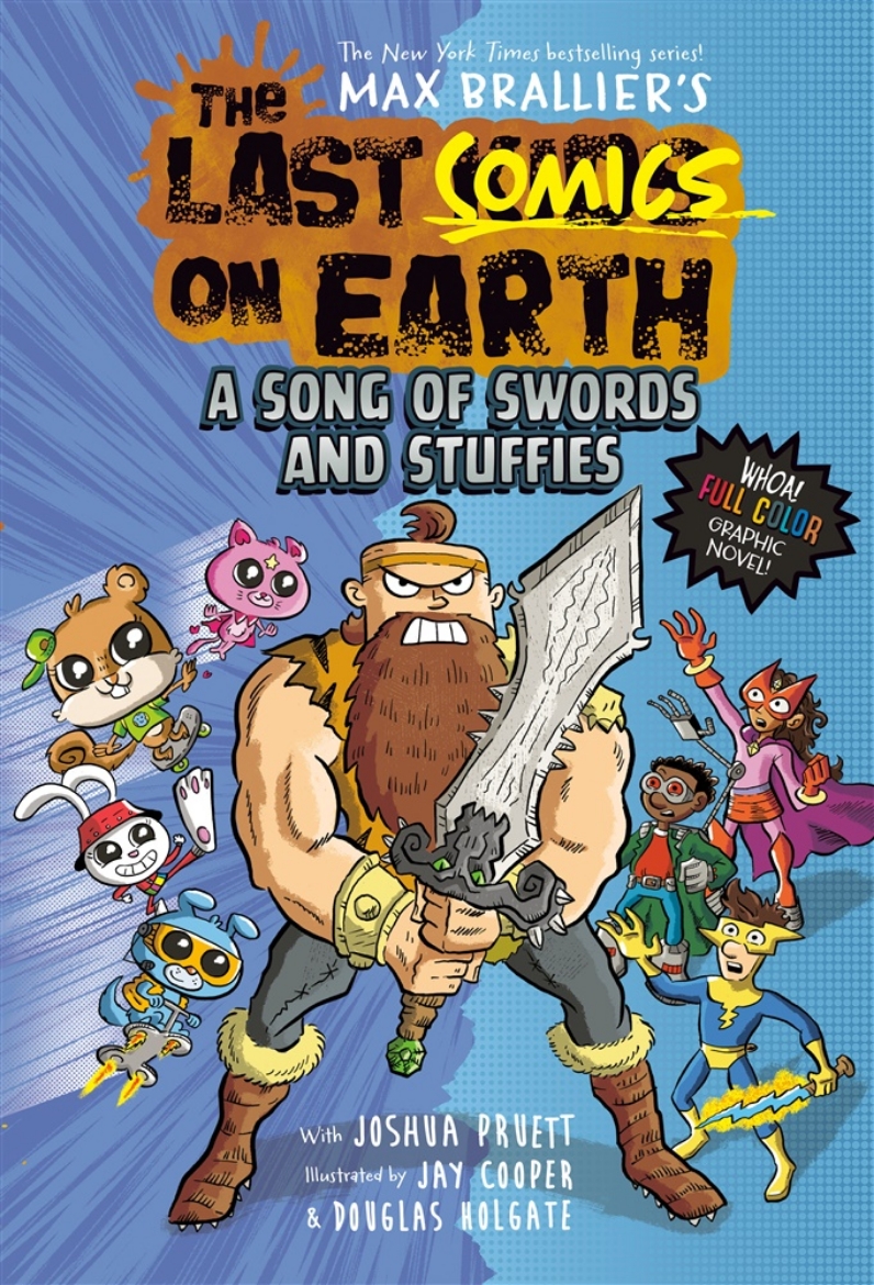 Picture of The Last Comics on Earth: A Song of Swords & Stuffies: From the Creators of The Last Kids on Earth