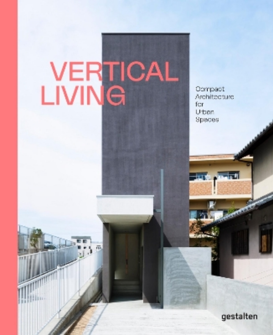 Picture of Vertical Living: Compact Architecture for Urban Spaces