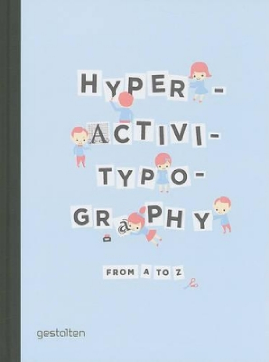 Picture of Hyperactivitypography from a to z