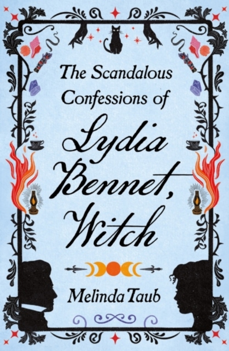 Picture of The Scandalous Confessions of Lydia Bennet, Witch