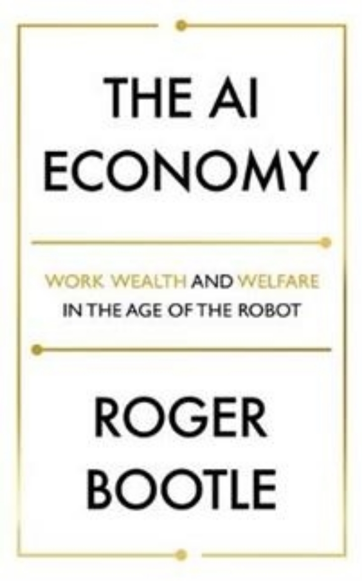 Picture of AI Economy - Work, Wealth and Welfare in the Robot Age