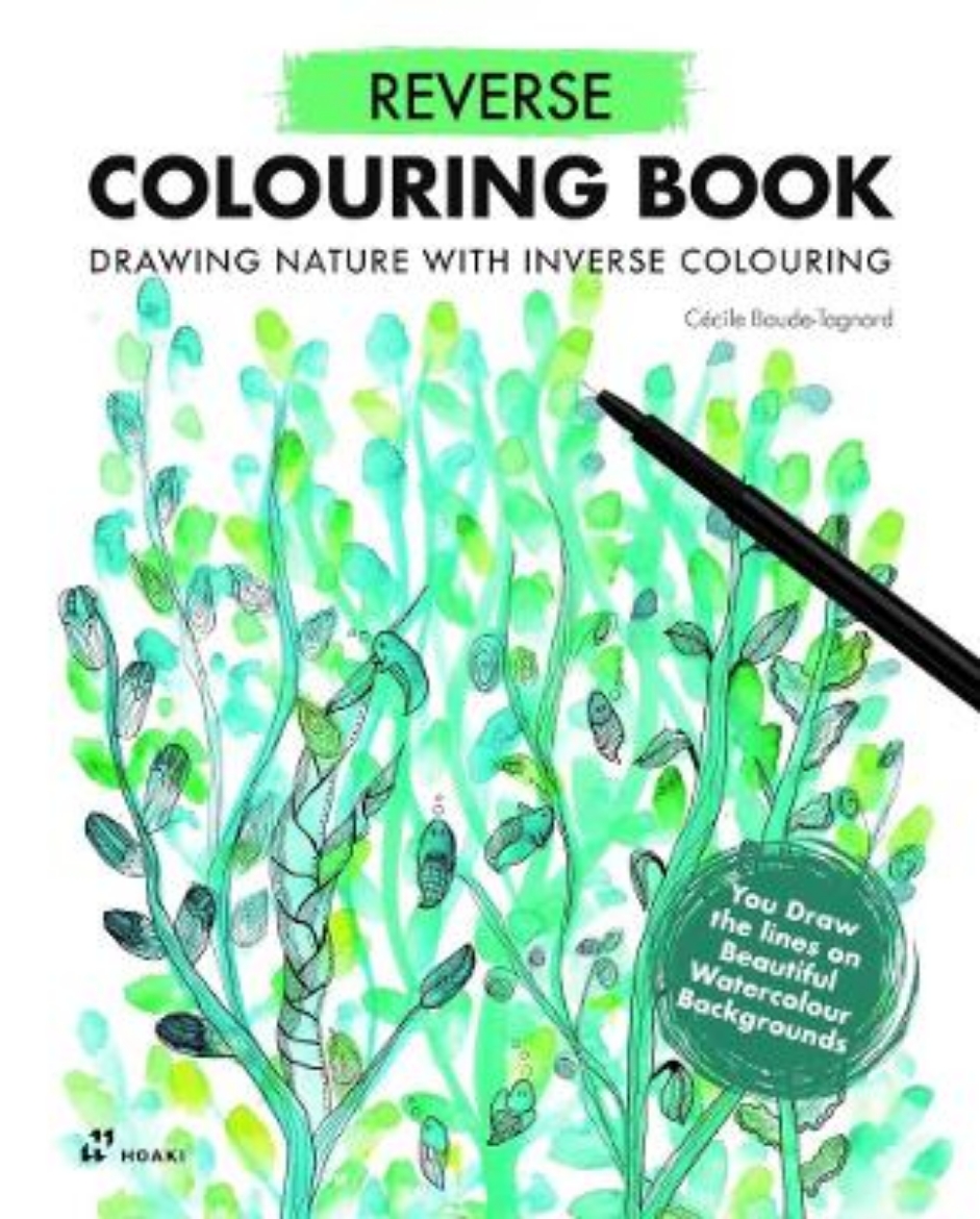 Picture of Reverse Coloring Book: Drawing Nature with Inverse Coloring