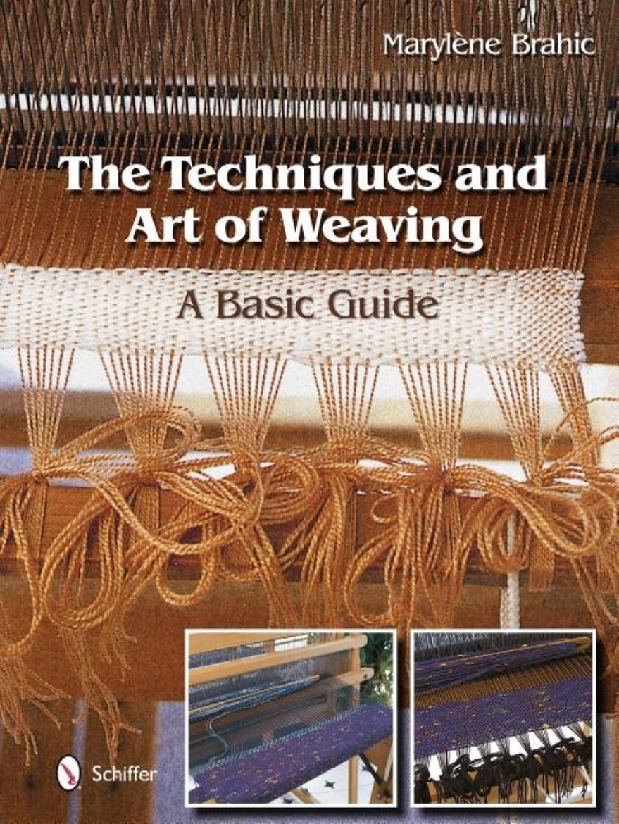 Picture of Techniques & art of weaving - a basic guide