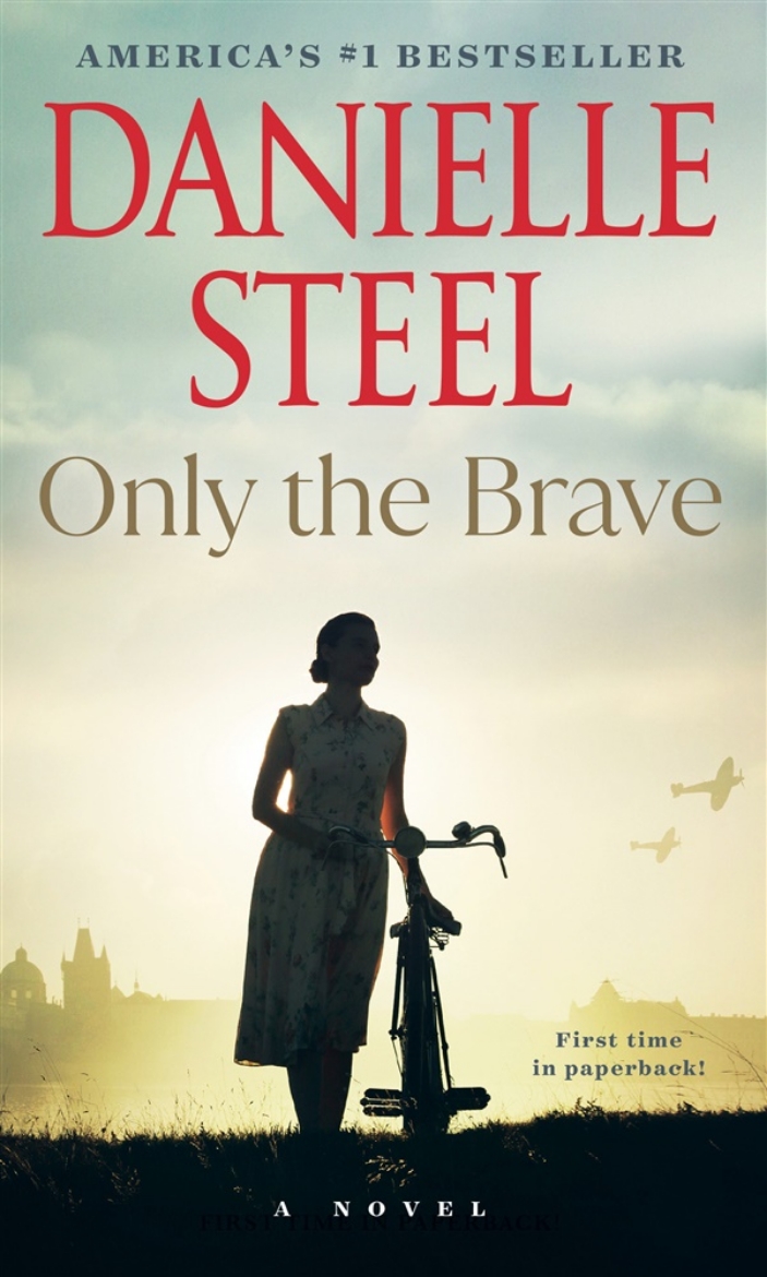 Picture of Only the Brave: A Novel