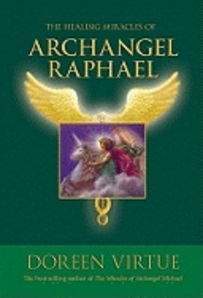 Picture of The Healing Miracles of Archangel Raphael