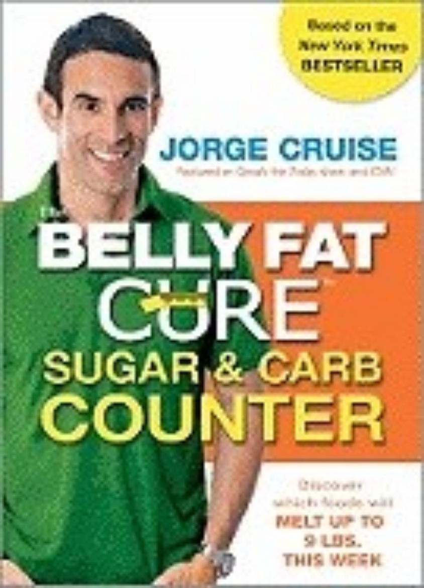 Picture of The Belly Fat Cure Sugar and Carb Counter