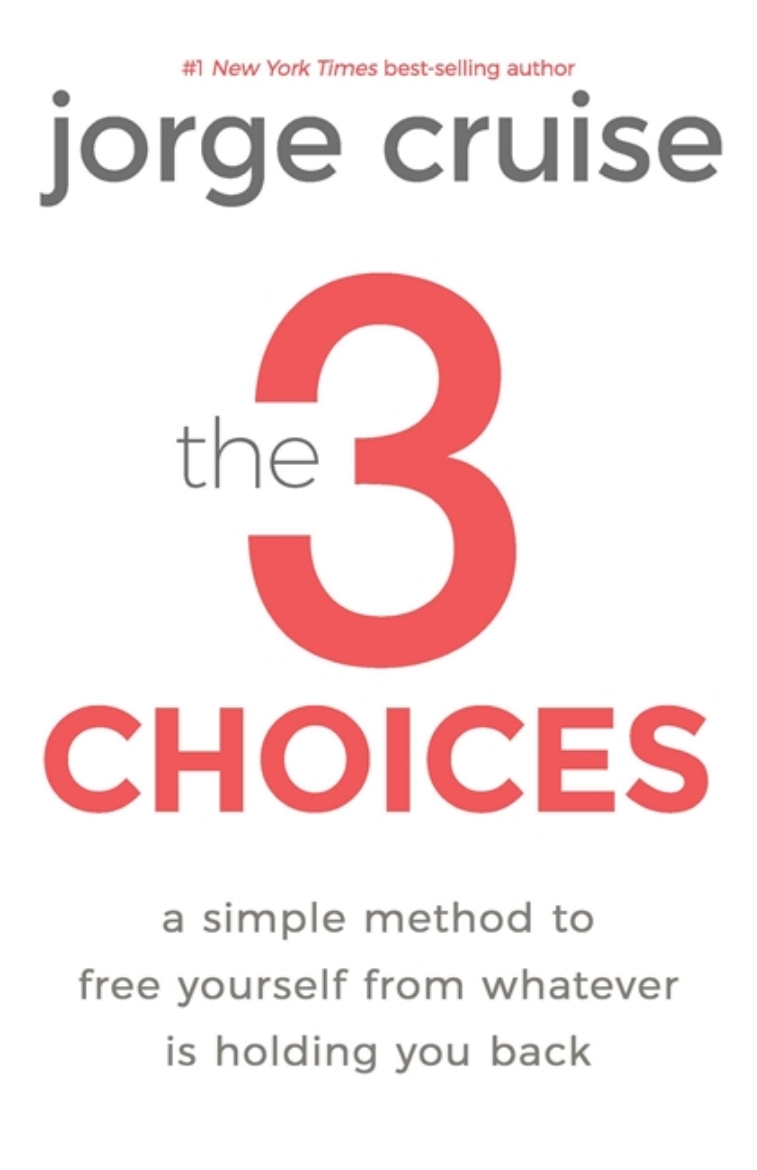 Picture of 3 choices - simple practices to transform pain into power