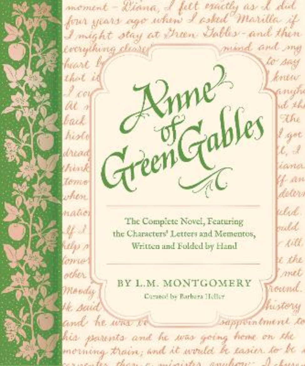 Picture of Anne of Green Gables: The Complete Novel, Featuring the Characters' Letters and Mementos, Written and Folded by Hand