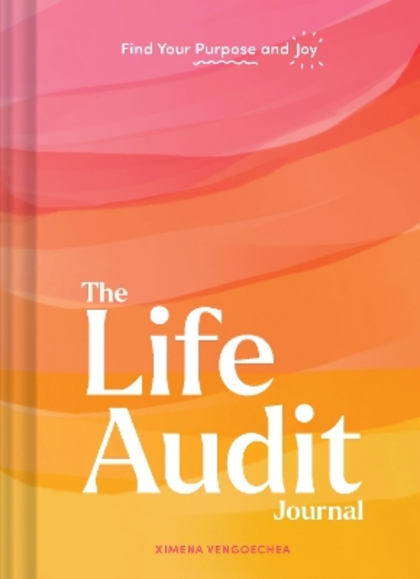 Picture of Life Audit Journal: Find Your Purpose and Joy