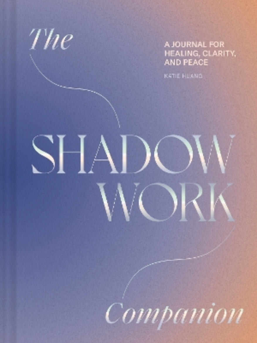 Picture of Shadow Work Companion: A Journal for Healing, Clarity, and Peace