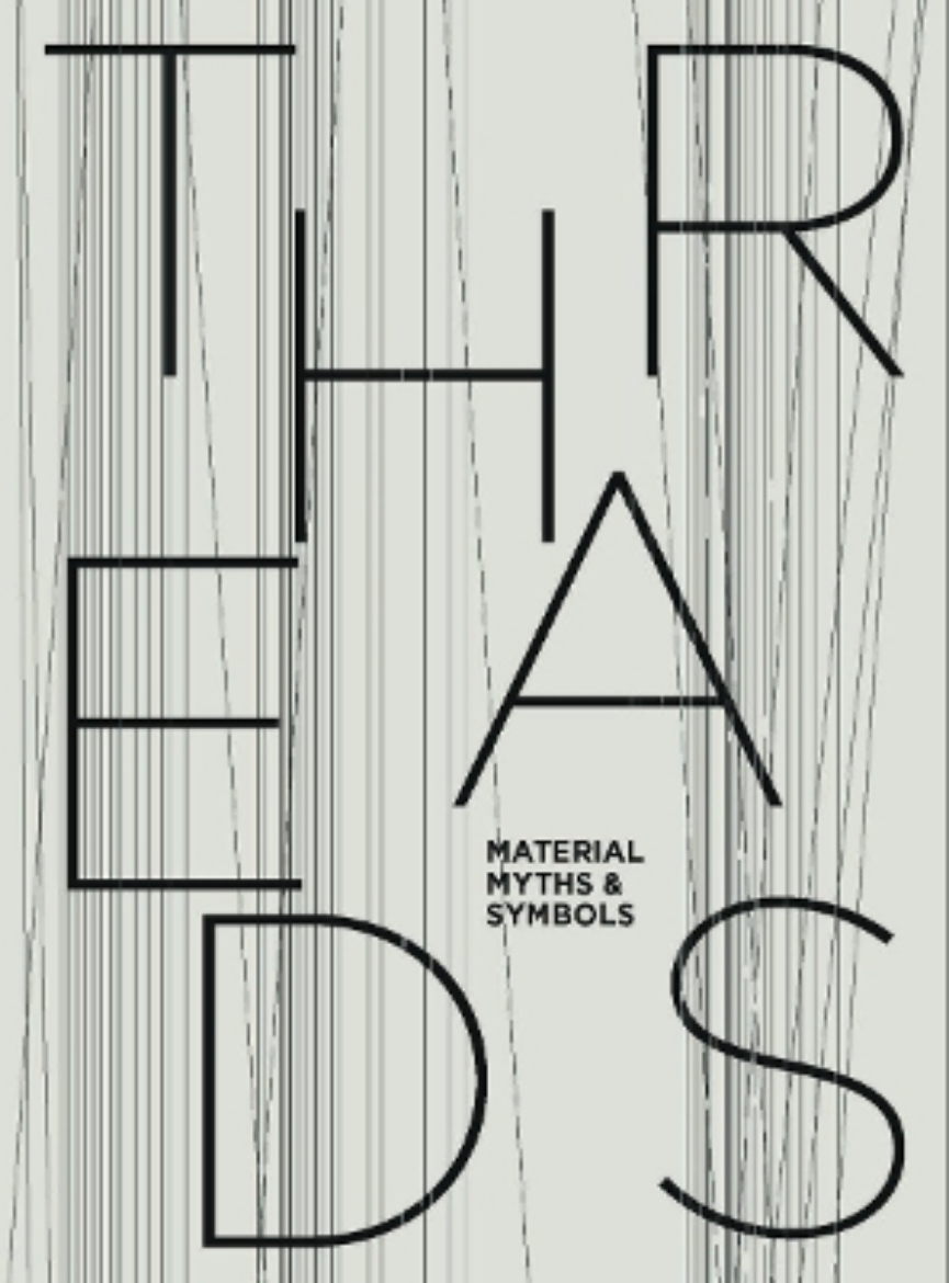 Picture of Threads: Material, Myths & Symbols