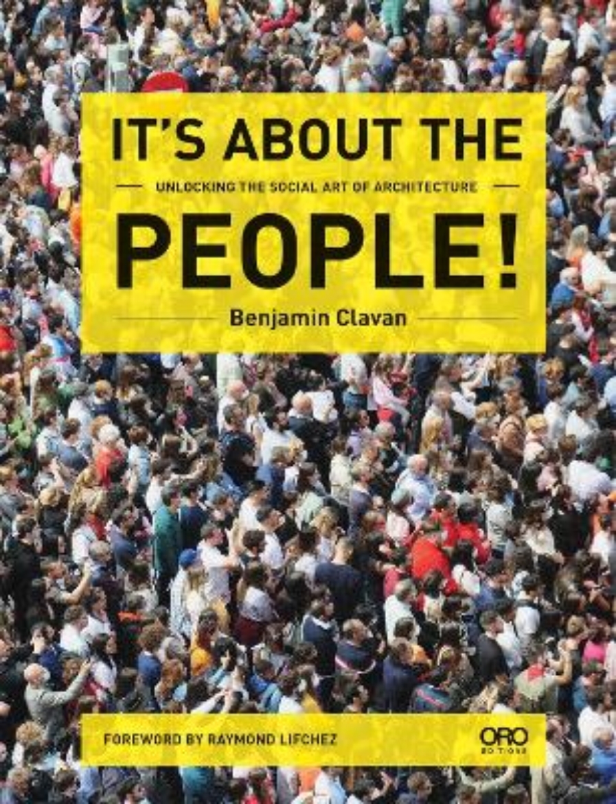 Picture of It's About the People!: Unlocking the Social Art of Architecture