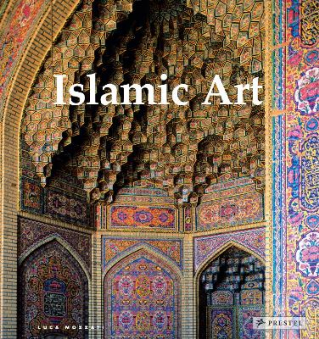 Bild på Islamic Art: Architecture, Painting, Calligraphy, Ceramics, Glass, Carpets