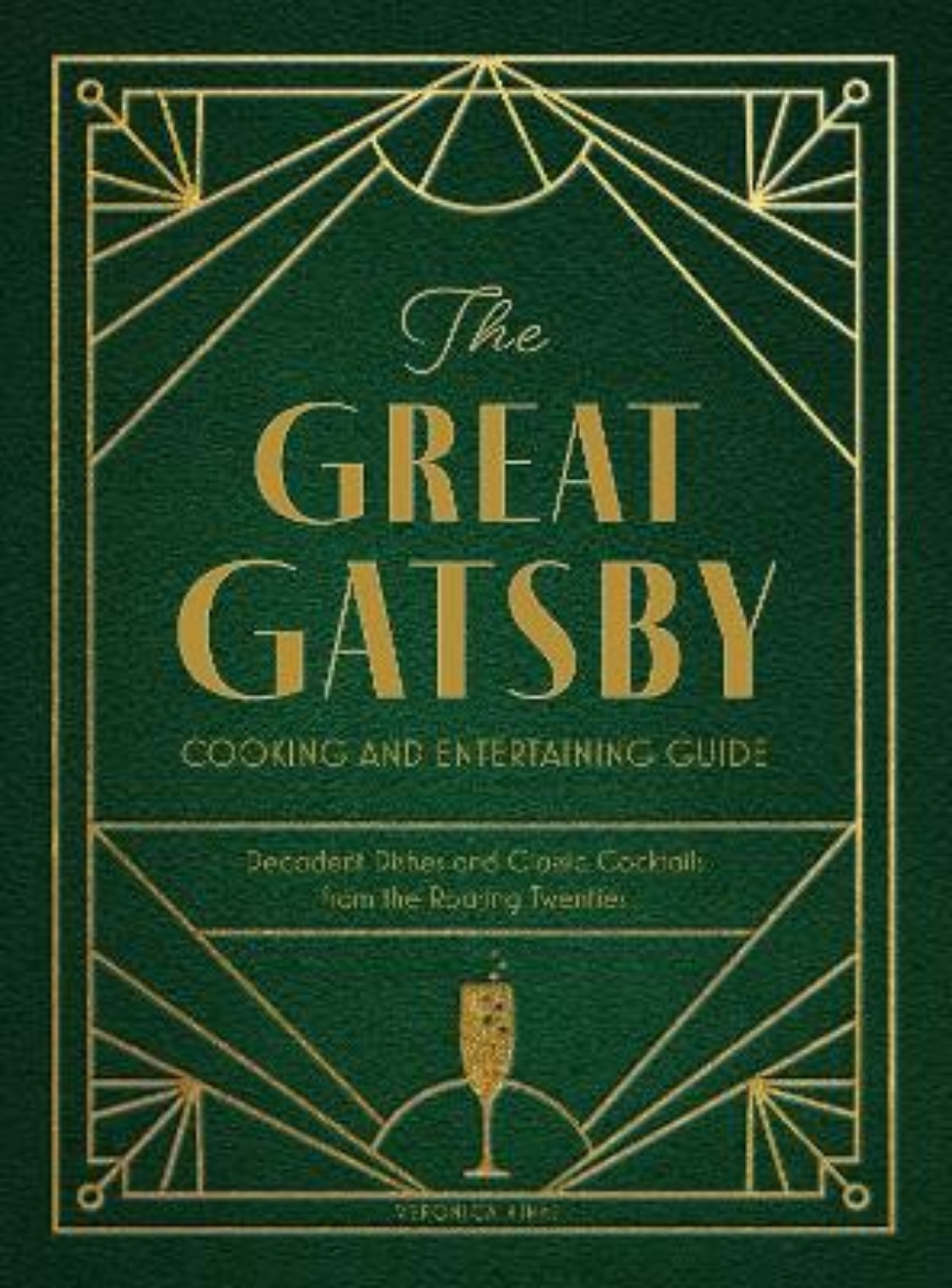 Bild på Great Gatsby Cooking and Entertaining Guide