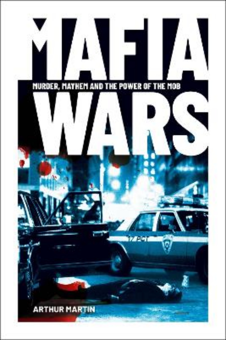 Picture of Mafia Wars: Murder, Mayhem and the Mob