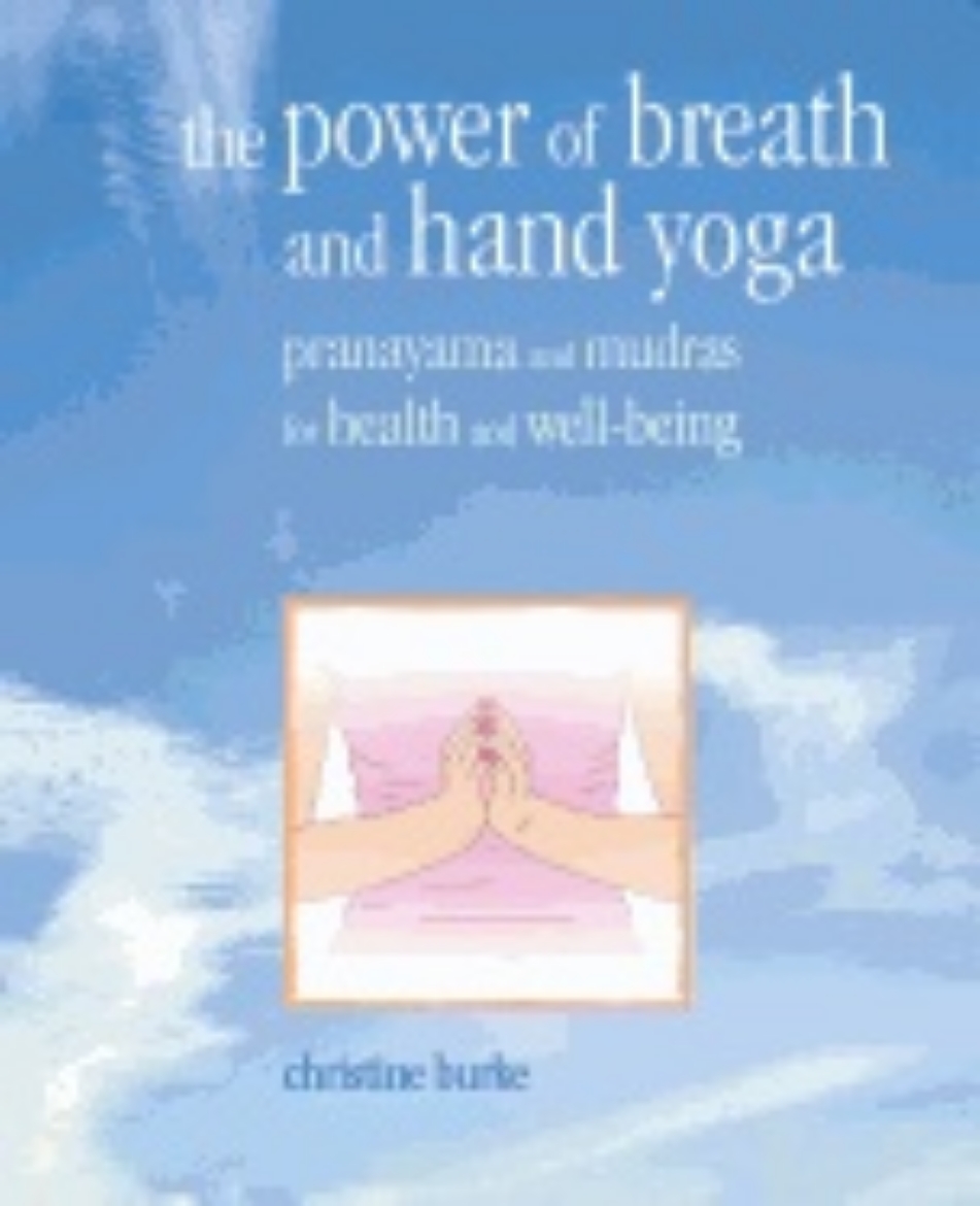 Picture of Power Of Breath And Hand Yoga