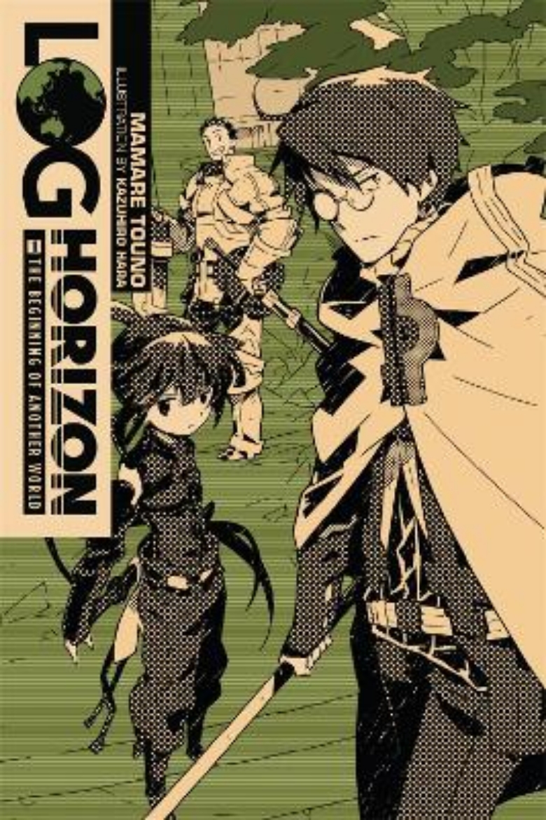 Picture of Log horizon, vol. 1 (light novel) - the beginning of another world