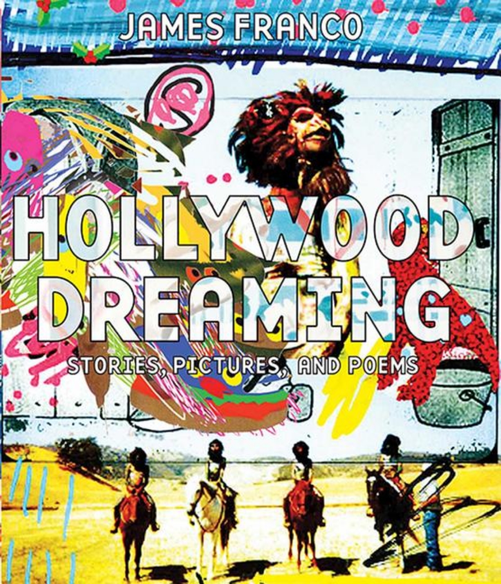 Picture of Hollywood dreaming - stories, pictures, and poems
