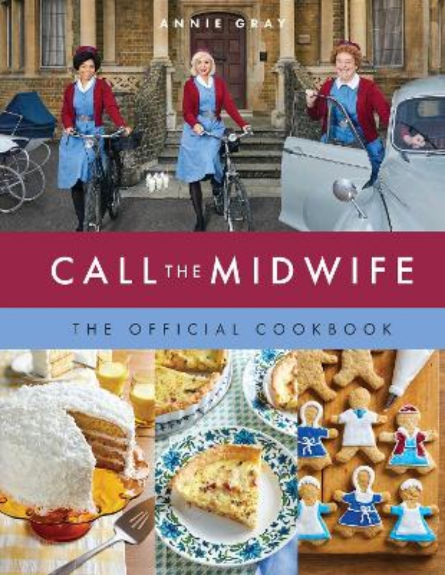 Picture of Call the Midwife the Official Cookbook