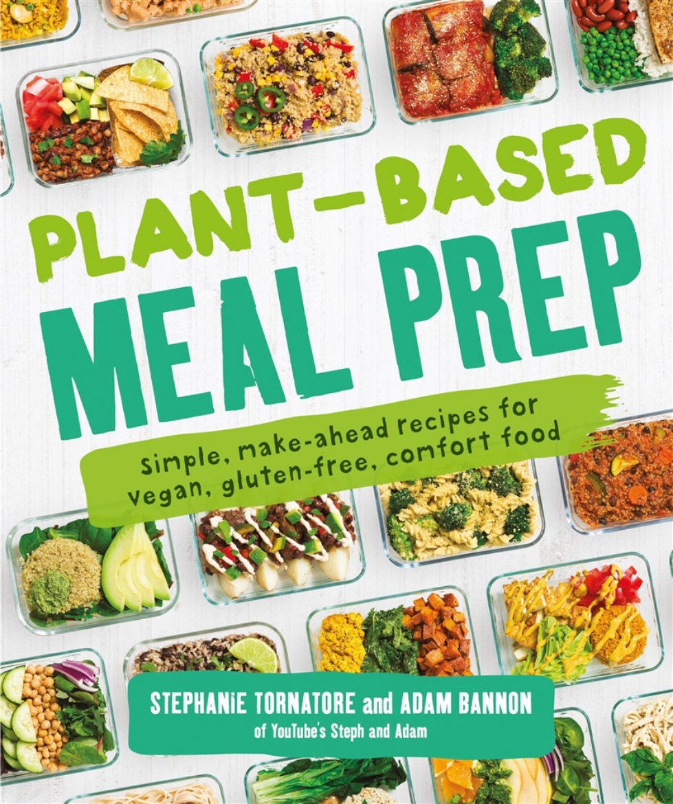 Picture of Plant-Based Meal Prep: Simple, Make-ahead Recipes for Vegan, Gluten-free, Comfort Food