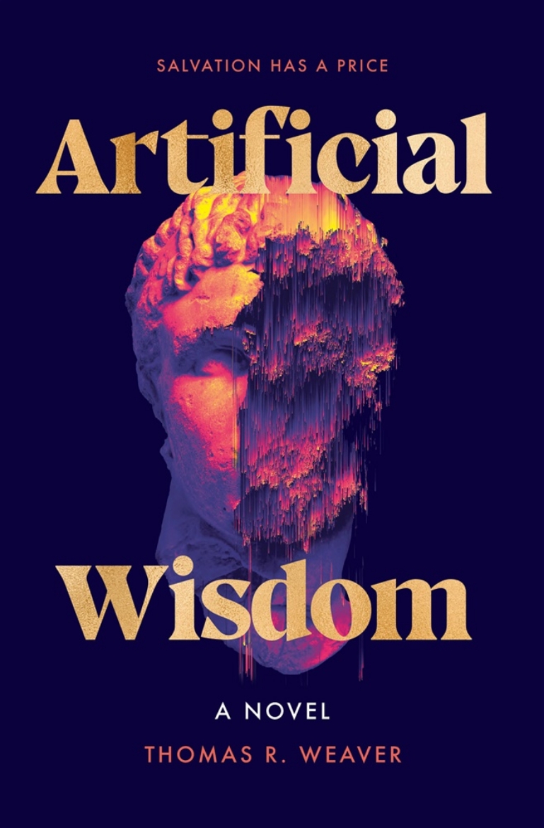 Picture of Artificial Wisdom: A Novel
