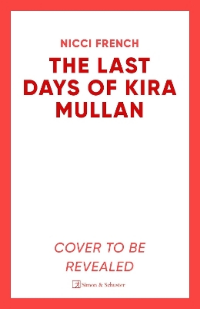 Picture of The Last Days of Kira Mullan
