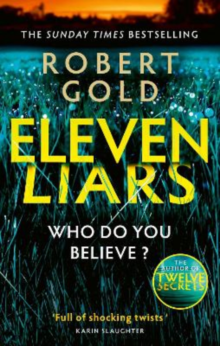 Picture of Eleven Liars: 'A plot full of shocking twists' KARIN SLAUGHTER