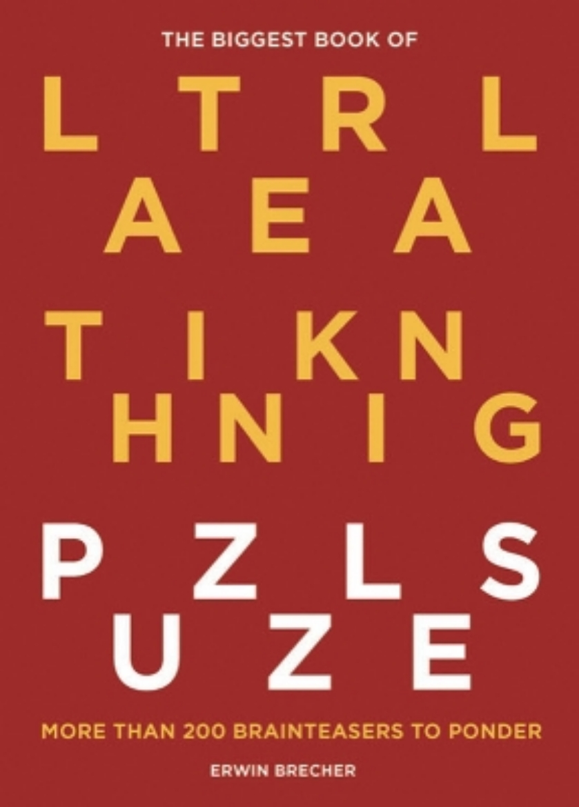 Picture of The Biggest Book of Lateral Thinking Puzzles: More than 100 brainteasers to ponder
