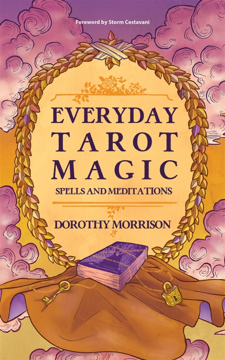 Picture of Everyday Tarot Magic: Spells and Meditations