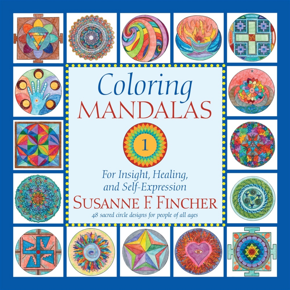 Picture of Coloring Mandalas 1: For Insight, Healing, and Self-Expression