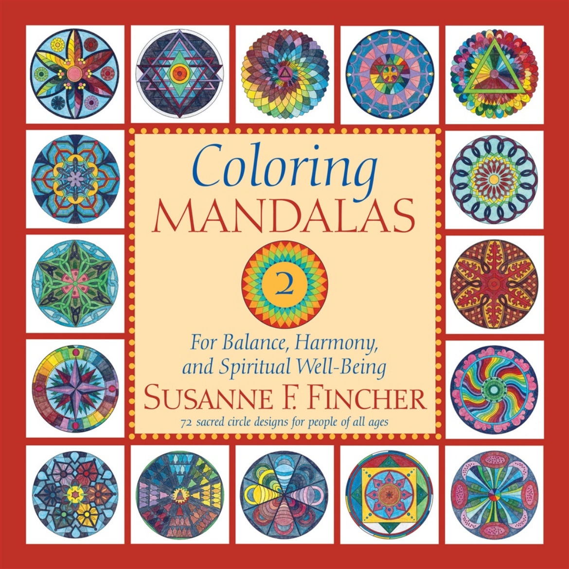 Picture of Coloring Mandalas 2: For Balance, Harmony, and Spiritual Well-Being
