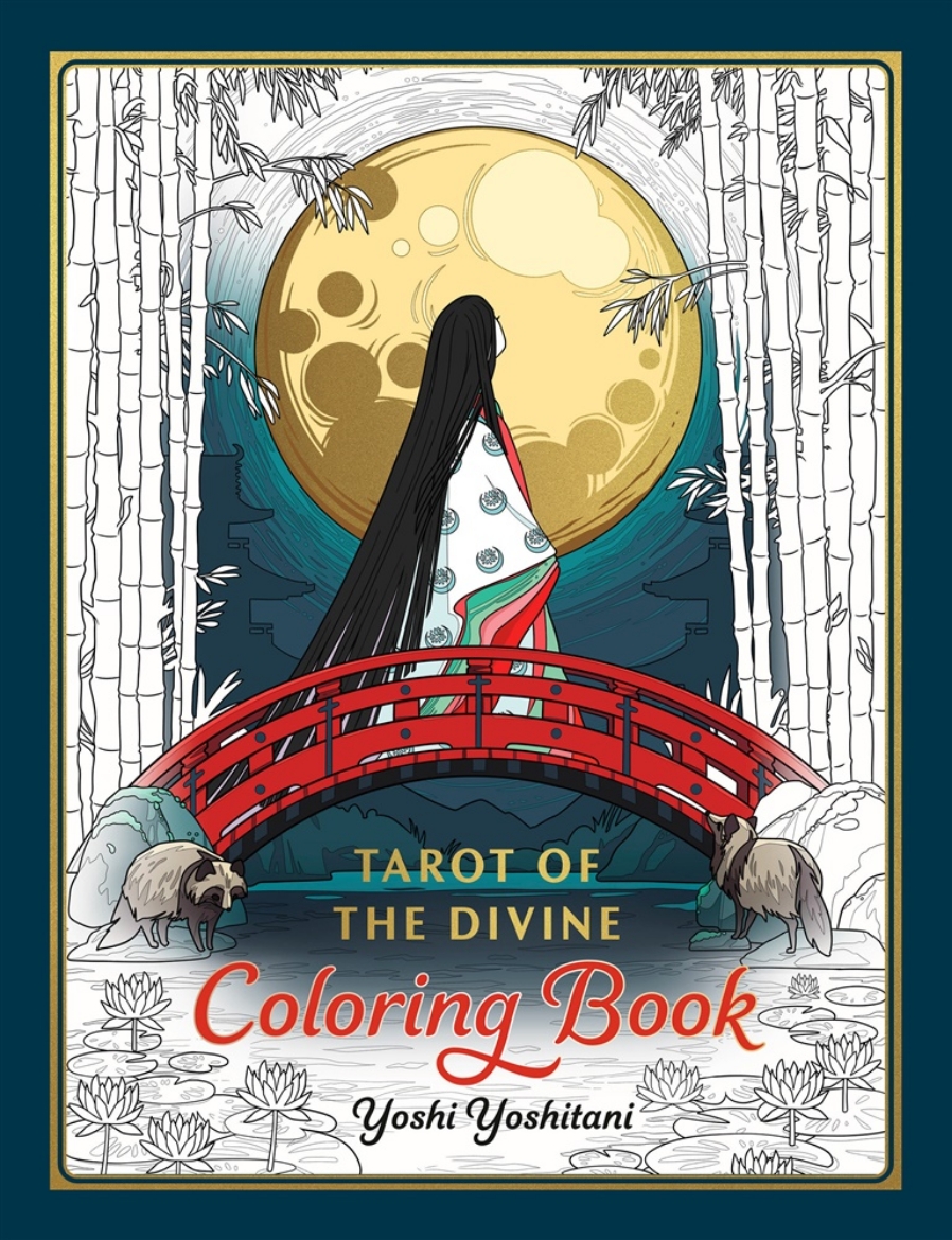 Picture of Tarot of the Divine Coloring Book: Inspired by Deities, Folklore, and Fairy Tales from Around the World