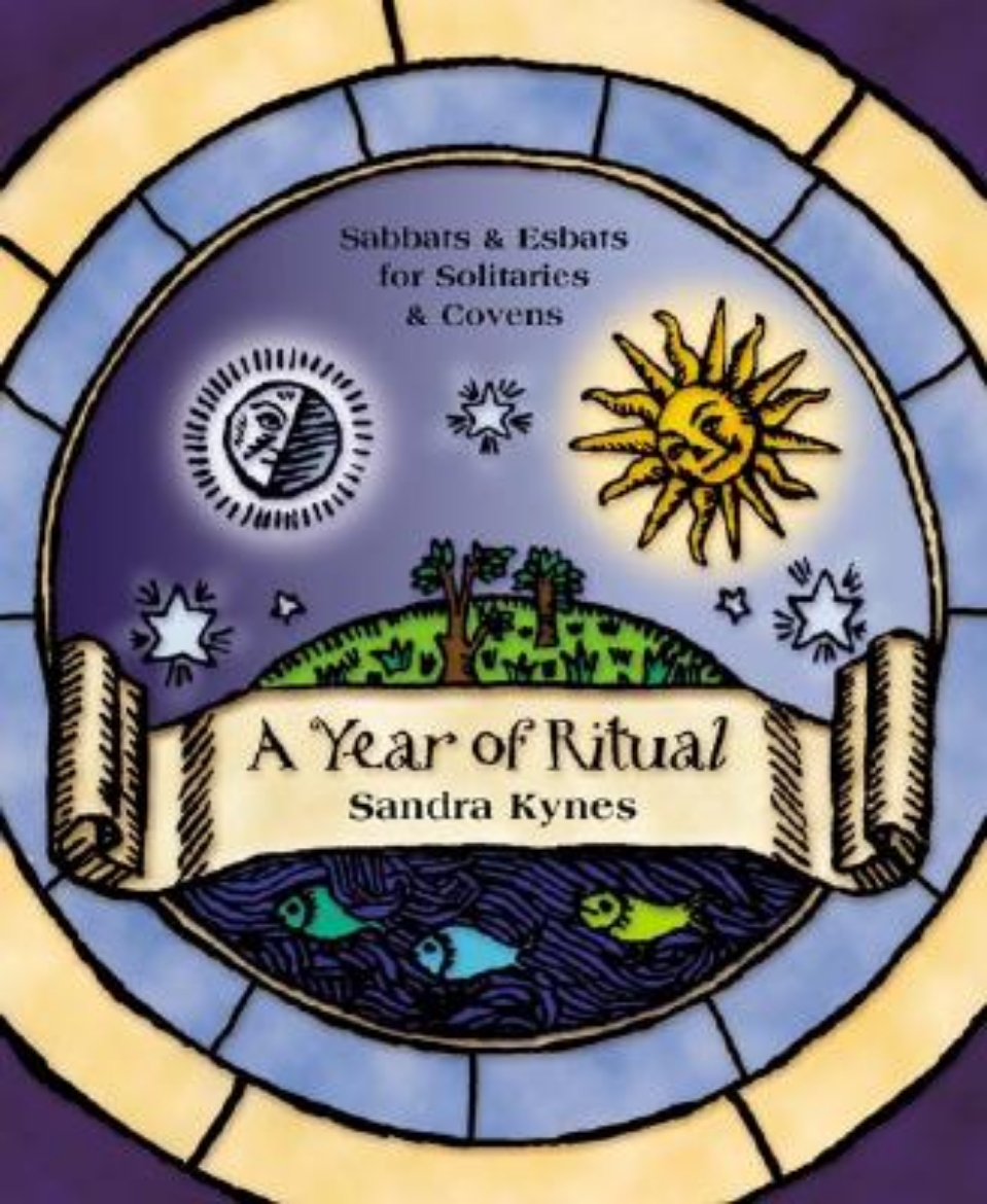 Picture of A Year of Ritual: Sabbats & Esbats for Solitaries & Covens
