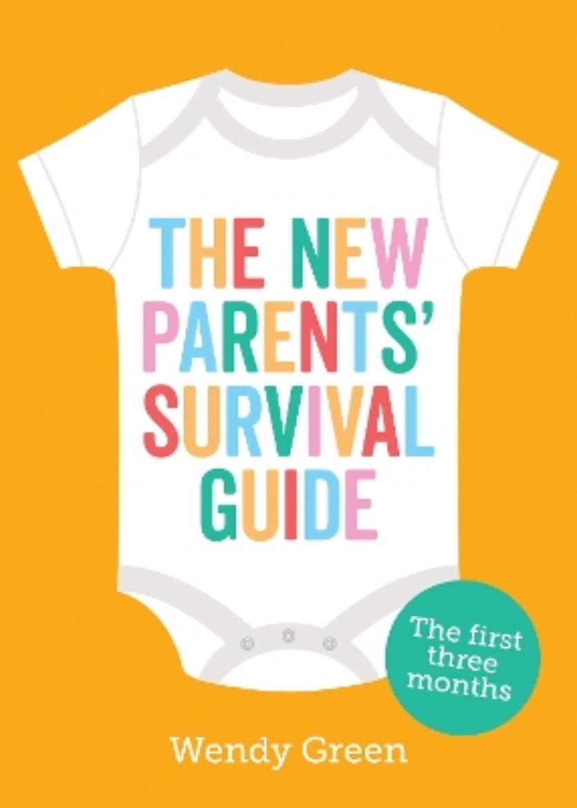 Picture of The New Parents' Survival Guide: The First Three Months