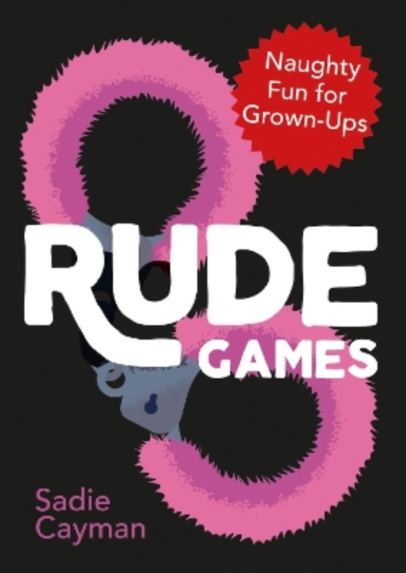 Picture of Rude Games: Naughty Fun for Grown-Ups