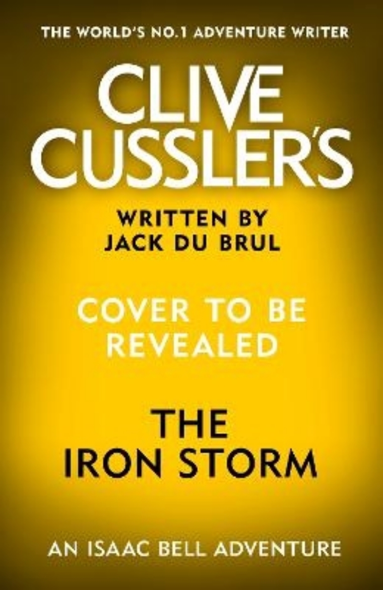 Picture of Clive Cussler's The Iron Storm