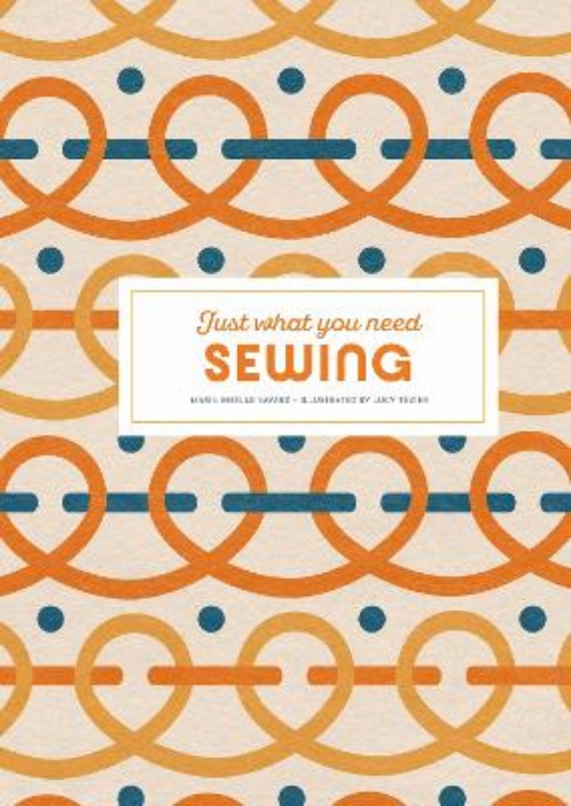 Picture of Sewing: Just What You Need