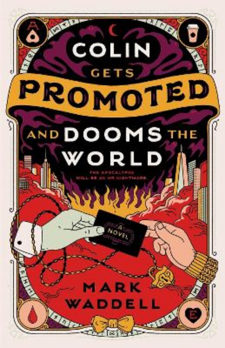 Picture of Colin Gets Promoted and Dooms the World