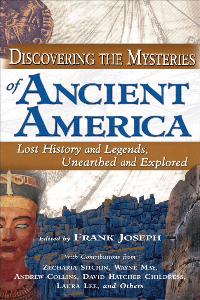 Picture of Discovering The Mysteries Of Ancient America: Lost History &