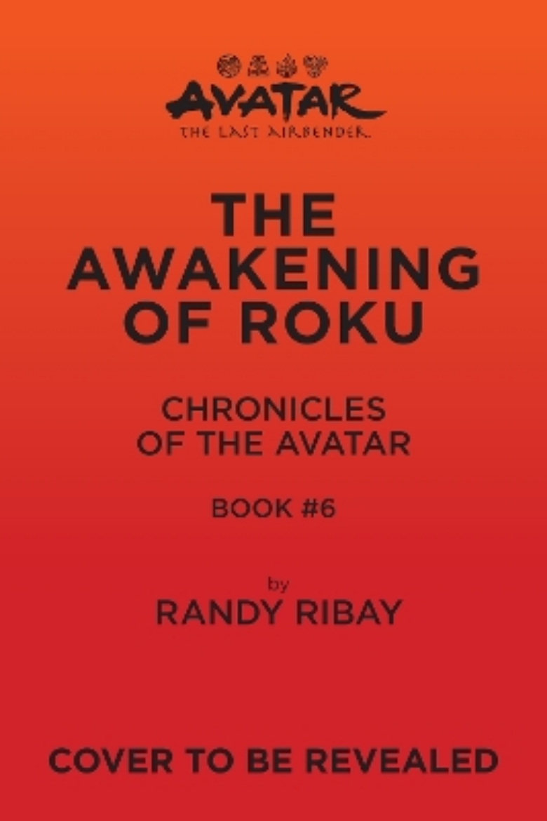 Picture of Avatar: The Last Airbender: The Awakening of Roku (Chronicles of the Avatar