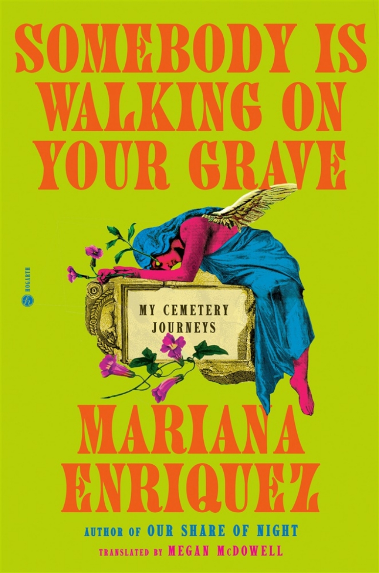 Picture of Somebody Is Walking on Your Grave: My Cemetery Journeys