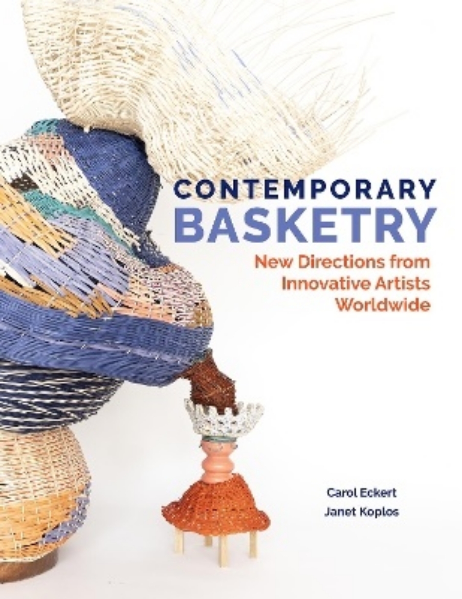 Picture of Contemporary Basketry: New Directions from Innovative Artists Worldwide