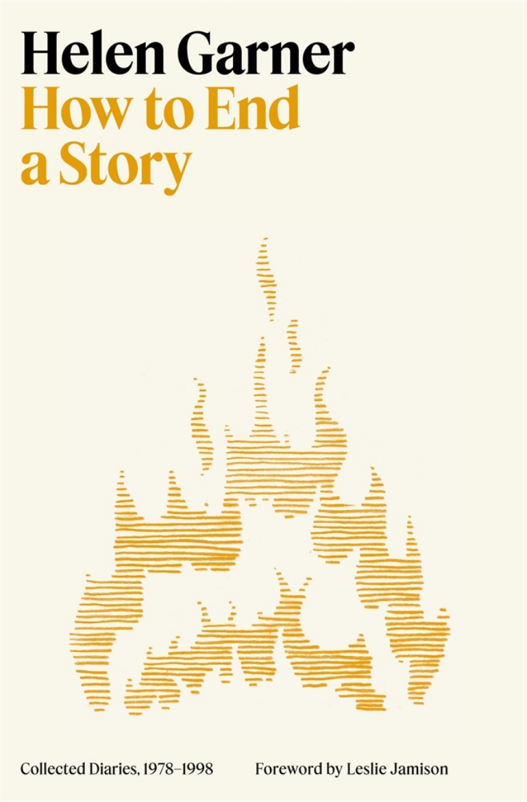 Picture of How to End a Story: Collected Diaries, 1978-1998