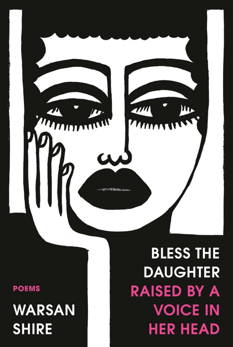 Picture of Bless the Daughter Raised by a Voice in Her Head: Poems