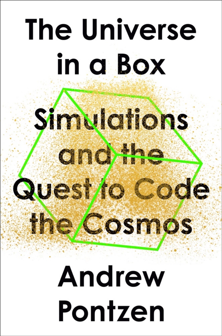 Picture of The Universe in a Box: Simulations and the Quest to Code the Cosmos